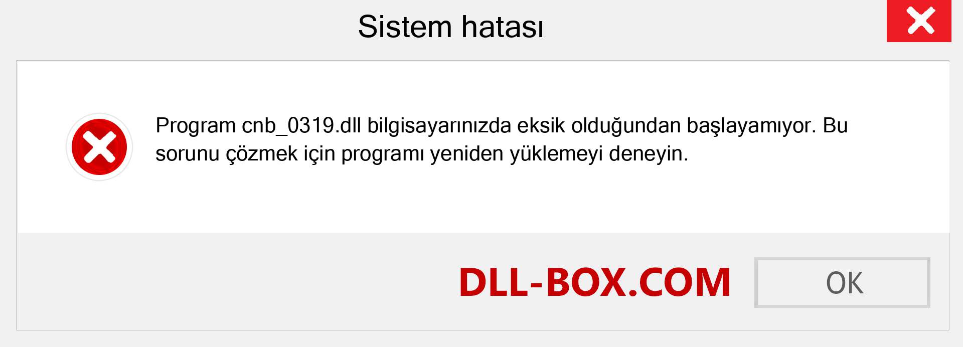 cnb_0319.dll dosyası eksik mi? Windows 7, 8, 10 için İndirin - Windows'ta cnb_0319 dll Eksik Hatasını Düzeltin, fotoğraflar, resimler